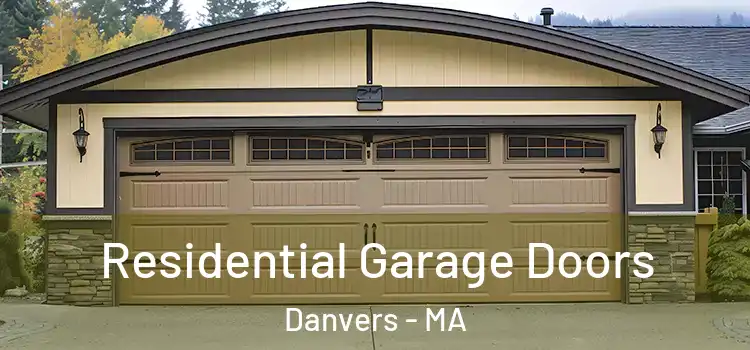  Residential Garage Doors Danvers - MA