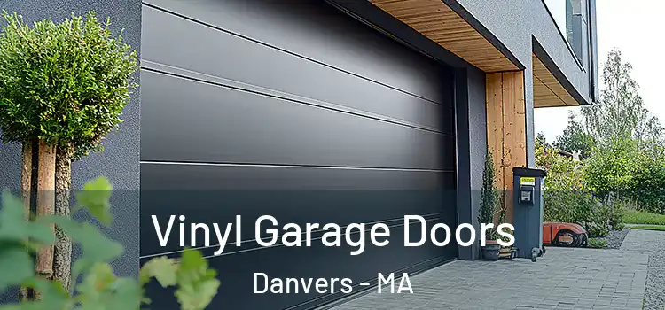  Vinyl Garage Doors Danvers - MA